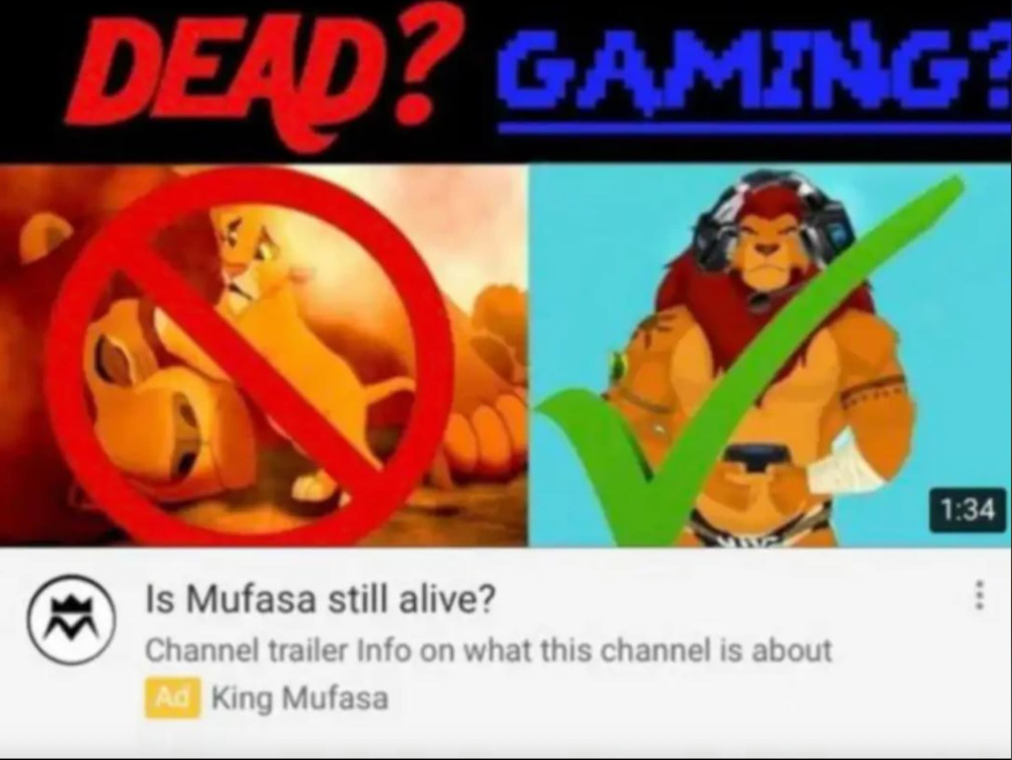 mufasa gaming - Dead? Gaming? M Is Mufasa still alive? Channel trailer Info on what this channel is about Ad King Mufasa